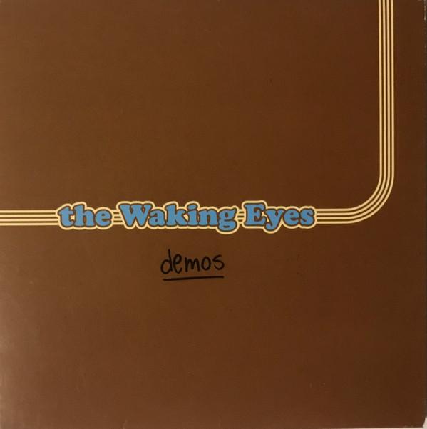 The Waking Eyes - demos