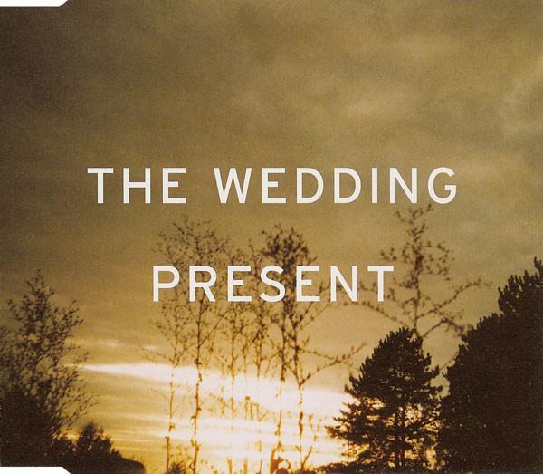 The Wedding Present - I'm From Further North Than You