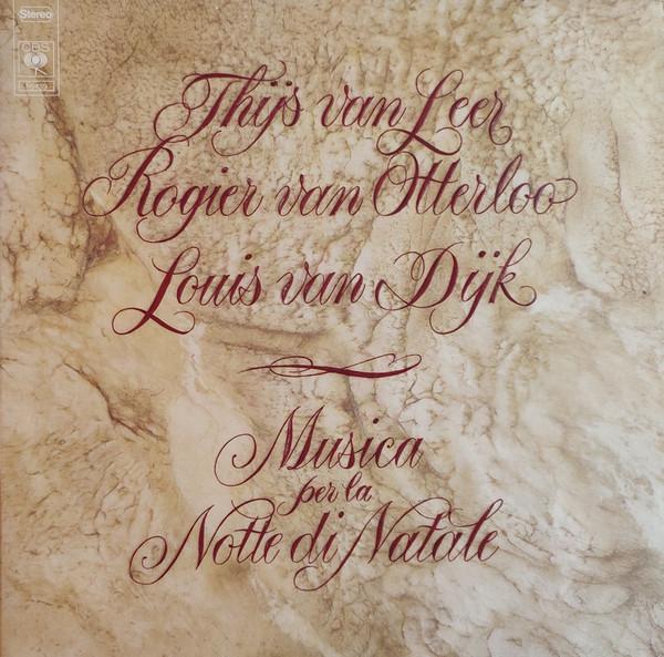 Thijs Van Leer, Rogier Van Otterloo, Louis van Dijk - Musica Per La Notte Di Natale