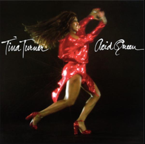 Tina Turner - Acid Queen