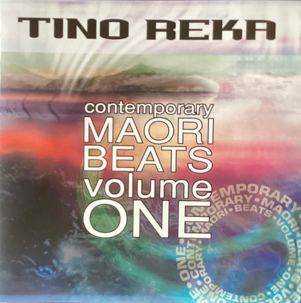  - Tino Reka: Contemporary Māori Beats Volume One