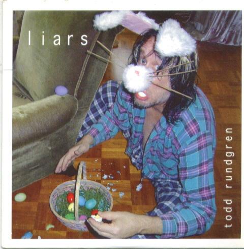 Todd Rundgren - Liars