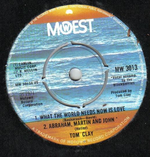 Tom Clay - What The World Needs Now Is Love
