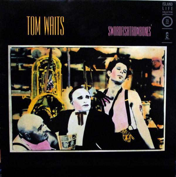 Tom Waits - Swordfishtrombones