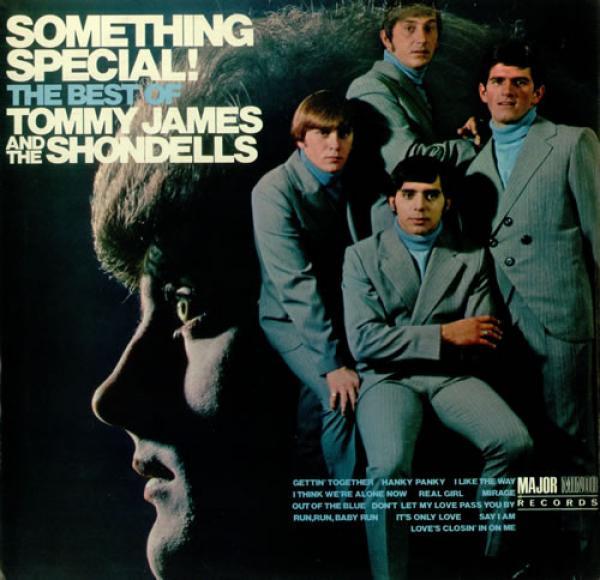 Tommy James & The Shondells - Something Special! The Best Of Tommy James And The Shondells