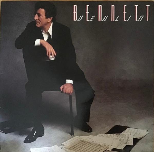 Tony Bennett - Bennett/Berlin
