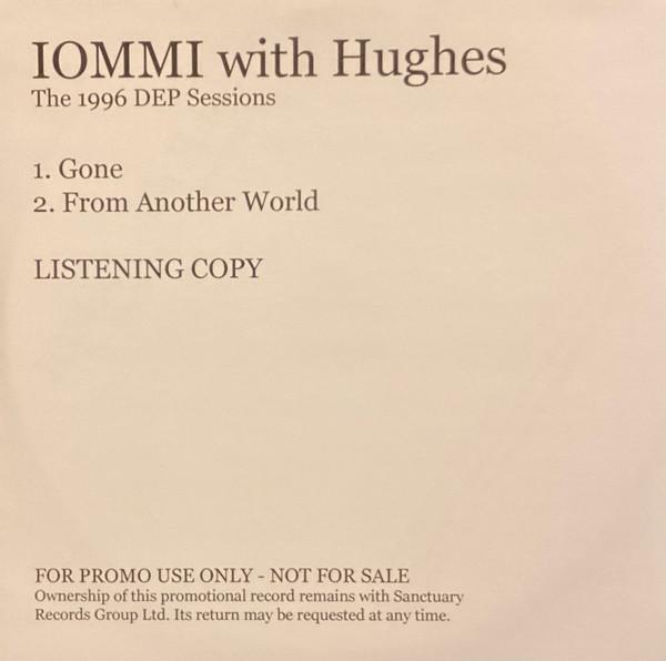 Tony Iommi, Glenn Hughes - The 1996 Dep Sessions - Listening Copy