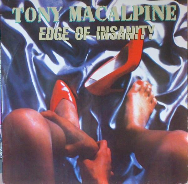 Tony MacAlpine - Edge Of Insanity
