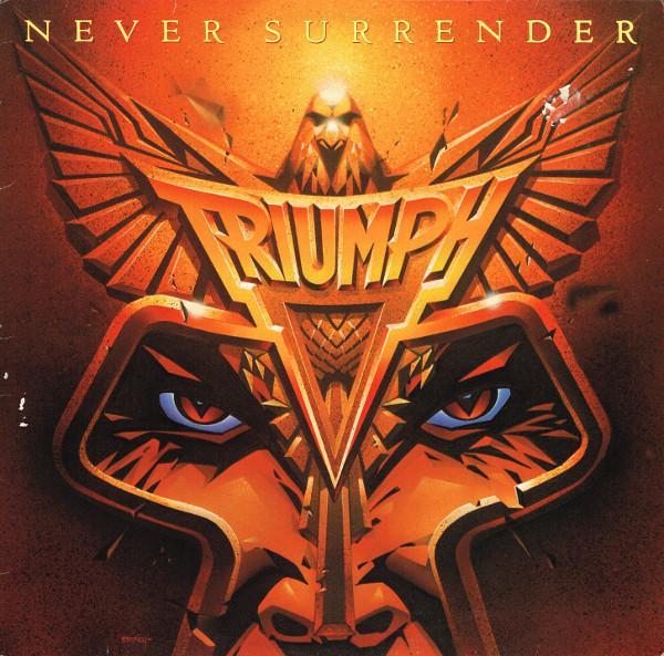 Triumph (2) - Never Surrender