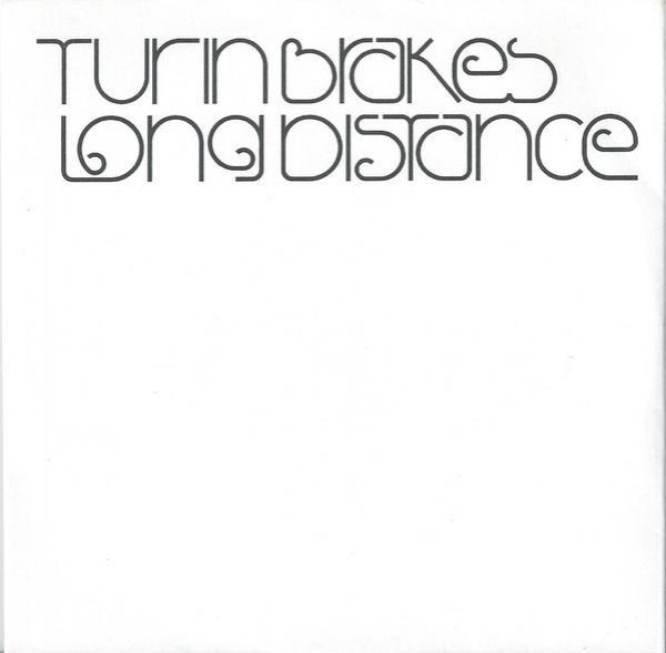 Turin Brakes - Long Distance
