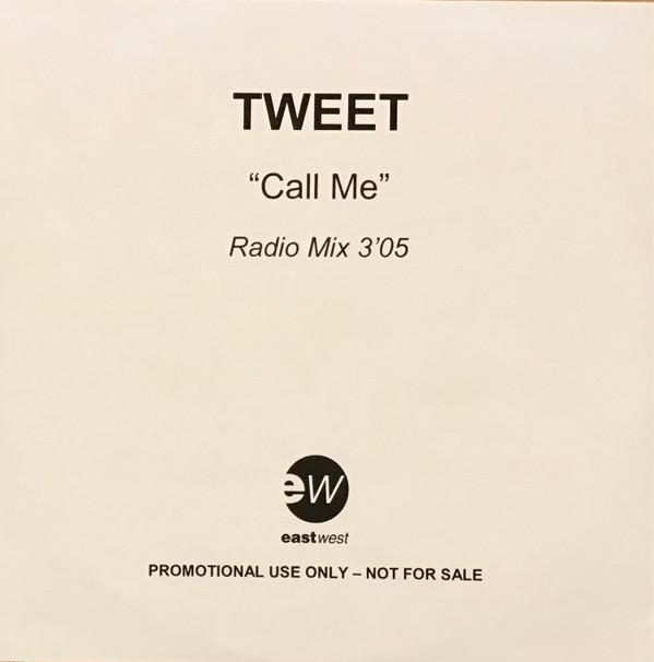 Tweet - Call Me