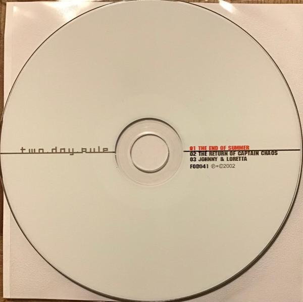 Two Day Rule - The End Of Summer