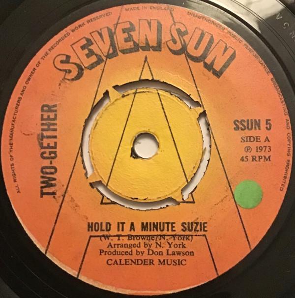 Two-Gether - Hold It A Minute Suzie
