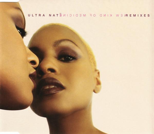 Ultra Naté - New Kind Of Medicine (Remixes)