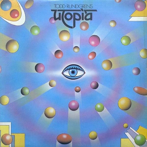 Utopia (5) - Todd Rundgren's Utopia