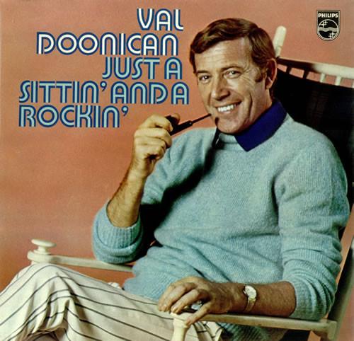 Val Doonican - Just A Sittin' And A Rockin'