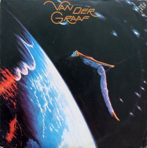 Van Der Graaf Generator - The Quiet Zone / The Pleasure Dome