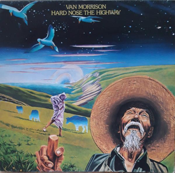 Van Morrison - Hard Nose The Highway