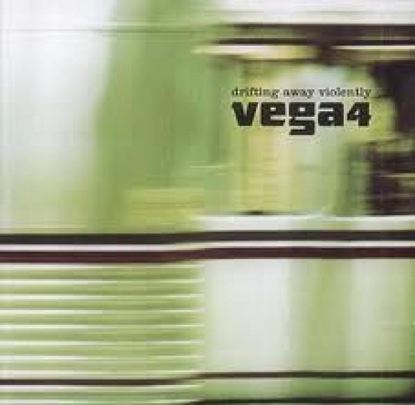 Vega 4 - Drifting Away Violently