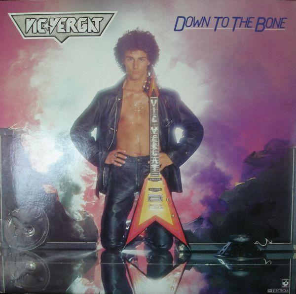 Vic Vergeat - Down To The Bone