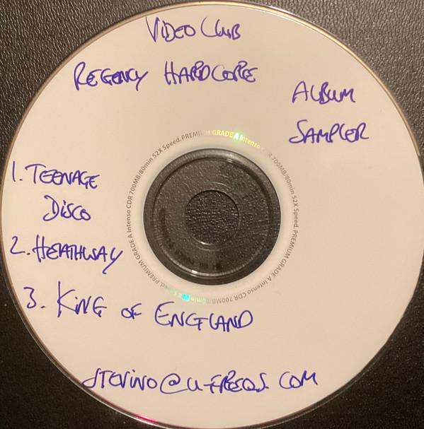 Videoclub - Regency Hardcore (Album Sampler)