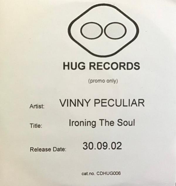 Vinny Peculiar - Ironing The Soul