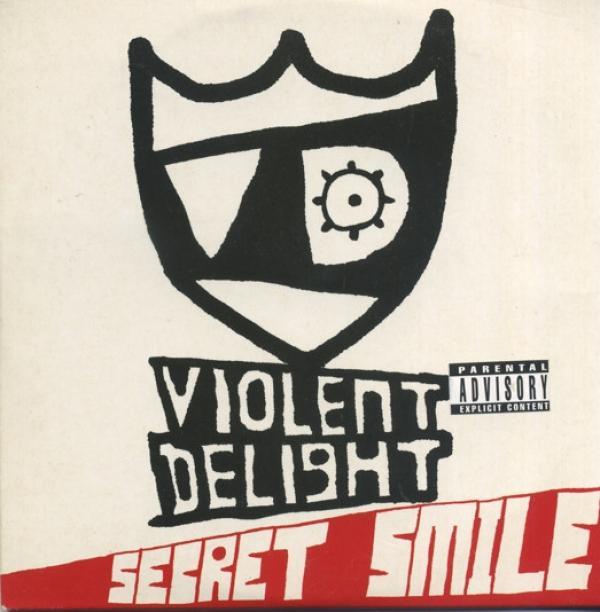 Violent Delight - Secret Smile