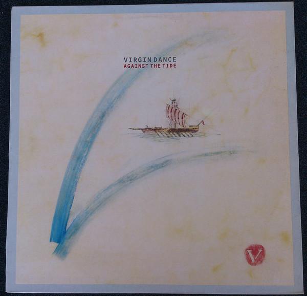 Virgin Dance - Against The Tide