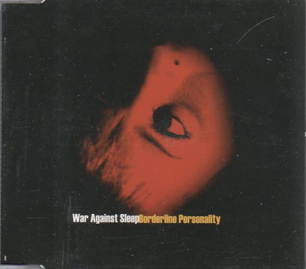 War Against Sleep - Borderline Personality