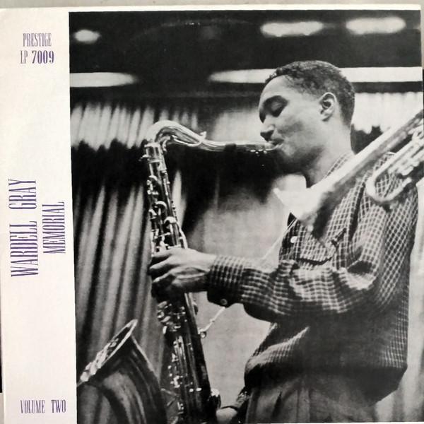 Wardell Gray - Memorial Volume 2