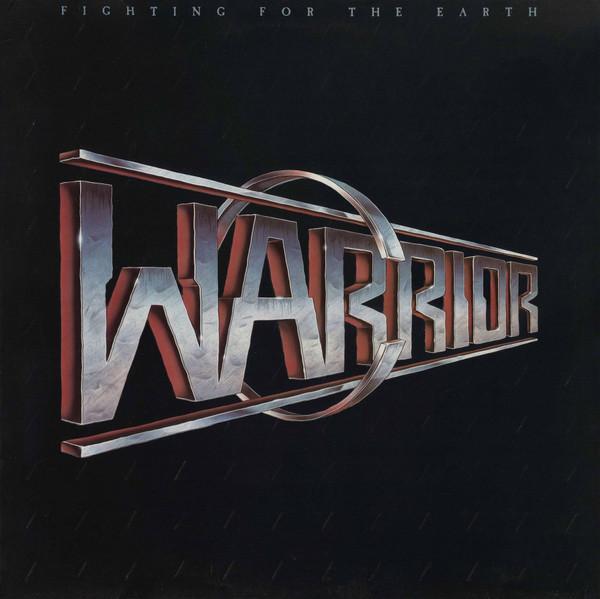 Warrior (6) - Fighting For The Earth
