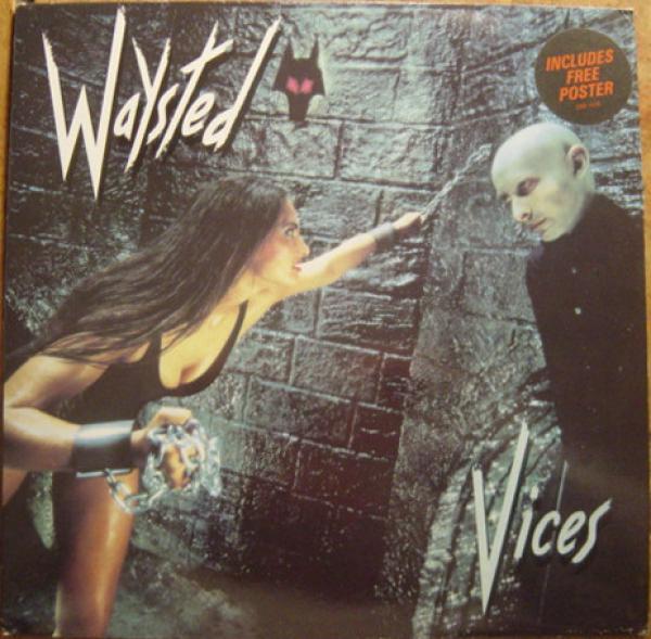 Waysted - Vices