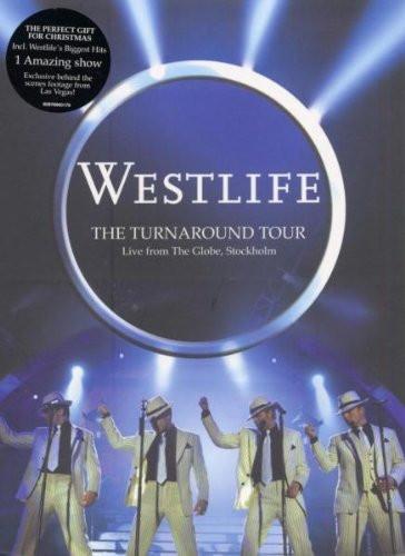 Westlife - The Turnaround Tour - Live From The Globe, Stockholm