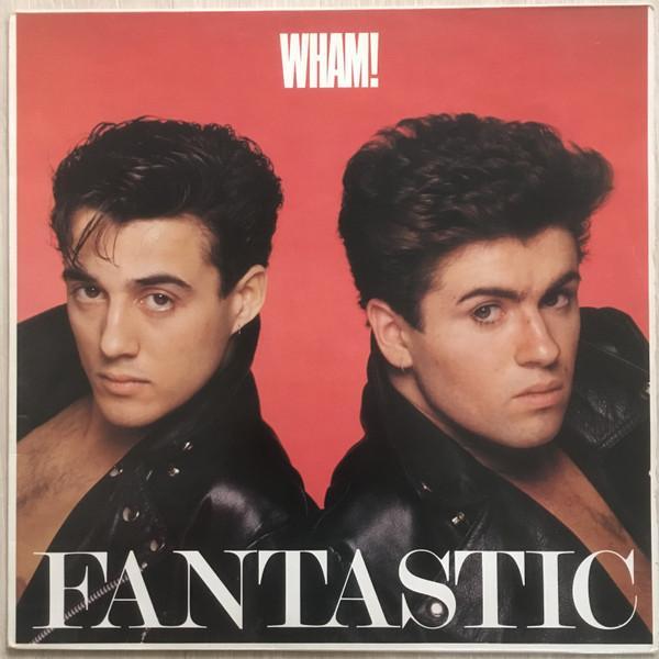 Wham! - Fantastic