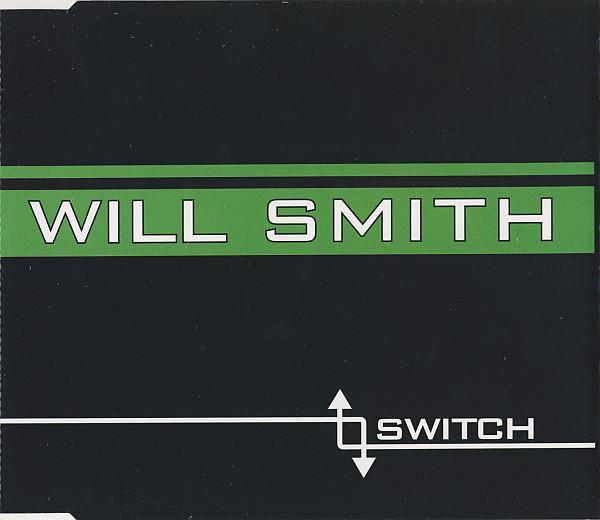 Will Smith - Switch