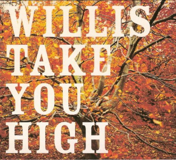 Willis - Take You High EP