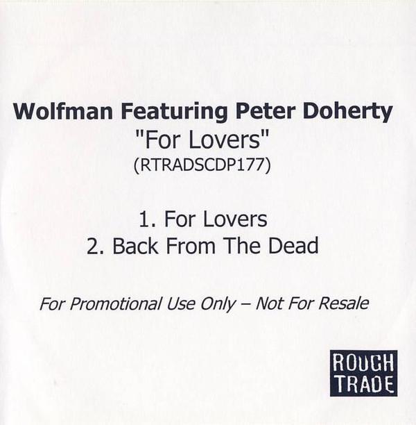 Wolfman (3), Pete Doherty - For Lovers