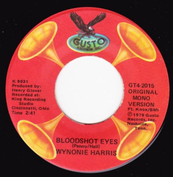 Wynonie Harris - Bloodshot Eyes / Lovin' Machine