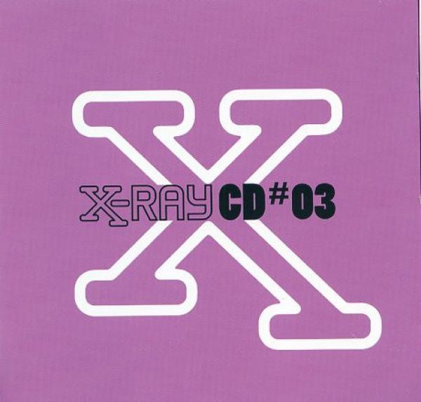  - X-Ray CD#03