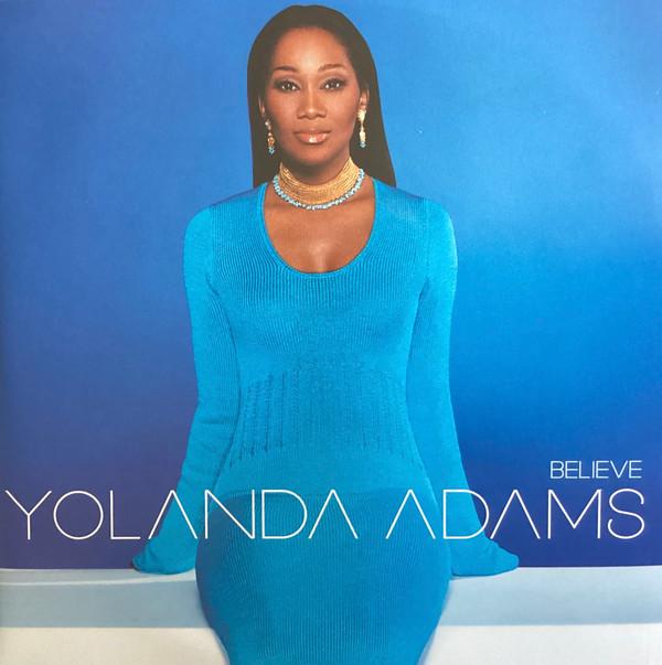 Yolanda Adams - Believe