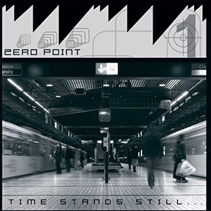 Zero Point (8) - Time Stands Still...