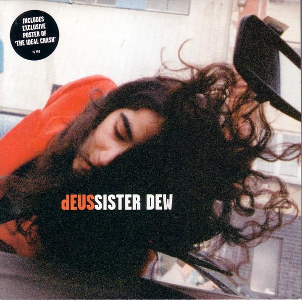dEUS - Sister Dew